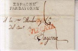 Año 1817 Prefilatelia Carta A Francia Marcas Bº Vizcaya Espagne Par Bayonne  Reverso B Franco Feliciano Zabala - ...-1850 Prefilatelia