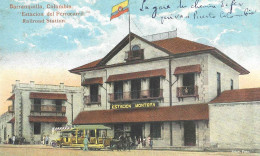 BARRANQUILLA REPUBLICA DE COLOMBIA COLOMBIE ESTACION DEL FERROCARRIL RAILROAD STATION ESTACION MONTOYA GARE AMERIQUE - Kolumbien