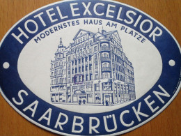 HOTEL EXCELSIOR - Modernstes Haus Am Platze (étiquette De Bagage) - Saarbrücken