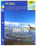 ILE SUMBA  1/4 Série Iles Océan Pacifique Sud Géographie Découverte Fiche Dépliante - Géographie