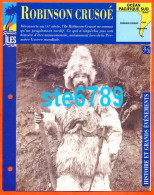 ILE ROBINSON CRUSOE 3/3 Série Iles Océan Pacifique Sud Géographie Histoire Et Grands Evenements Fiche Dépliante - Géographie