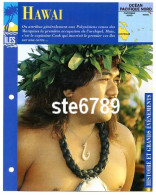 ILE HAWAI  4/4 Série Iles Océan Pacifique Nord  Géographie Histoire Et Grands Evenements Fiche Dépliante - Géographie