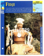 FIDJI 4/4 Ile Série Iles Océan Pacifique Sud Géographie Histoire Et Grands Evenements Fiche Dépliante - Geographie