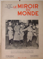 Le MIROIR DU MONDE N°132   10 Septembre 1932 Manifestation à BERLIN Du CASQUE D'ACIER - 1900 - 1949