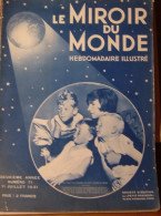 Le MIROIR DU MONDE N°71  11 Juillet 1931  Aviation Harold GATTY  L'AEROMOBILE - 1900 - 1949