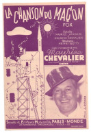 Maurice CHEVALIER  La Chanson Du Maçon FOX édition Musicale PARIS MONDE 9e - Partitions Musicales Anciennes