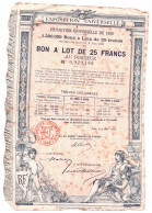 ACTION  Bon à Lot De 25 Francs établissement Exposition Universelle De 1889 - Industrie