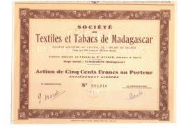 ACTION  TEXTILES ET TABACS DE MADAGASCAR 500 Francs Au Porteur TANANARIVE - Textile