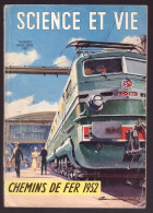 SNCF   Revue Chemins De Fer 1952 Science Et Vie Hors Série 176 Pages Trés Rare Trains Gares LOCOMOTIVES  - Treinen