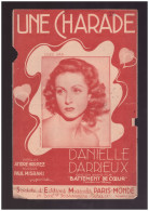 DANIELLE DARRIEUX Une Charade édition Paris Monde - Noten & Partituren