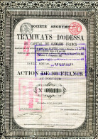 TRAMWAYS D'ODESSA; Action De 100 Francs (1881) - Russie