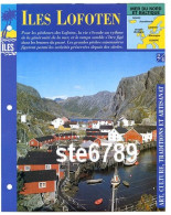 ILES LOFOTEN Norvège 2/4 Série Ile Mer Du Nord Et Baltique  Géographie  Art Culture Traditions Artisanat Fiche Dépliante - Geografía