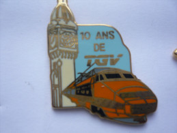 Pins BALLARD DORE OR FIN 10 ANS DE TGV - TGV