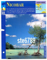 ILE NICOBAR 1/3 Série Iles Océan Indien  Géographie Découverte Fiche Dépliante - Geographie