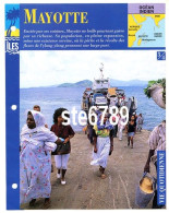 ILE MAYOTTE  3/4 Série Iles Océan Indien  Géographie Vie Quotidienne Fiche Dépliante - Geographie