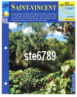 ILE SAINT VINCENT  1/4 Série Iles Mer Des Antilles Géographie Découverte Fiche Dépliante - Geografía