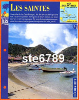 ILE LES SAINTES  1/2 Série Iles Mer Des Antilles Géographie Découverte Fiche Dépliante - Geografia