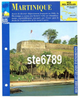 ILE MARTINIQUE 4/4 Série Iles Mer Des Antilles Géographie Histoire Et Grands Evenements Fiche Dépliante - Geographie