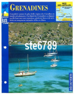 ILE GRENADINES  1/4 Série Iles Mer Des Antilles Géographie Découverte Fiche Dépliante - Geographie