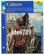 ILE CAIMANS 4/4 Série Iles Mer Des Antilles Géographie Histoire Et Grands Evenements Fiche Dépliante - Geographie