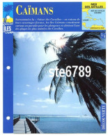 ILE CAIMANS 1/4 Série Iles Mer Des Antilles Géographie Découverte Fiche Dépliante - Geografía