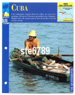 ILE CUBA  3/4 Série Iles Mer Des Antilles Géographie Vie Quotidienne Fiche Dépliante - Géographie