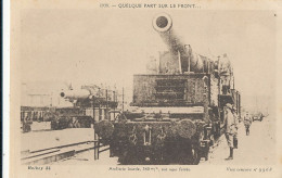 AY 433 /      C P A  - MILITAIRE ARTILLERIE LOURDE  SUR UNE VOIE FERREE - Equipment