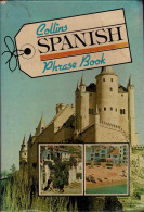 Collins Phrase Books. Spanish - Edwin Carpenter, Isabel Carrera - Taalcursus