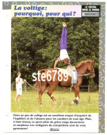 LA VOLTIGE  Horse Chevaux Le Cheval Dans Le Monde Sports Et Jeux Fiche Dépliante - Tiere