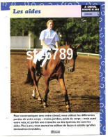 LES AIDES  Horse Chevaux A Cheval Principes De Base Approches Equitation Fiche Dépliante - Tiere