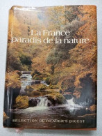 La France Paradis De La Nature - Sonstige & Ohne Zuordnung