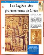 LES LAGIDES DES PHARAONS VENUS DE GRECE  Histoire Fiche Dépliante Egypte Des Pharaons - Geschiedenis