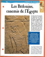 LES BEDOUINS ENNEMIS DE L'EGYPTE  Histoire Fiche Dépliante Egypte Des Pharaons - Storia