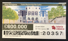 116 Z, 1 X Lottery Ticket, Portugal, « Alma Portuguesa »,« Portuguese Soul », « Teatro Nacional De São Carlos », 2024 - Billetes De Lotería