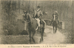 60* CHANTILLY  Le Duc De Chartres    RL42,0502 - Hunting