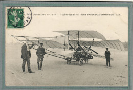 CPA Thème: AVIATION - Pionniers De L'air - Aéroplane-tri-plan De Bousson-Borgnis - 1908 - Aviateurs