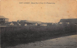 SAINT-LAURENT - Hôpital Nay Et Camp De La Transportation - Ed. Pérez Et Lévy 97. - Saint Laurent Du Maroni