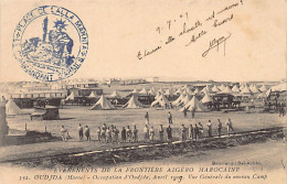 Maroc - Occupation D'Oujda, Avril 1907 - Vue Générale Du Nouveau Camp - Ed. Boumendil 352 - Otros & Sin Clasificación