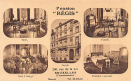 BRUXELLES - Pension Régis, 200 Rue De La Loi - Cinquentenaire - Cafés, Hotels, Restaurants