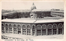 Egypt - ALEXANDRIA - Collège Saint Marc - REAL PHOTO - Publ. Unknown  - Other & Unclassified