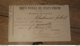 Recu Pour Cotisation Membre Societe Musicale HOSTUN - 1901  ........... PHI ..... E2-18 - Membership Cards