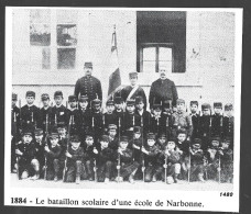 1986  --  LE BATAILLON SCOLAIRE D UNE ECOLE DE NARBONNE EN 1884 . 4A963 - Unclassified