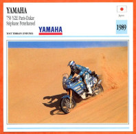 YAMAHA 750 YZE Peterhansel  1989 Japon Fiche Technique Moto - Sport