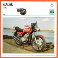 KAWASAKI 350 S 2  1972 Japon Fiche Technique Moto - Sports