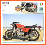 BENELLI 750 Sei  1973 Italie Fiche Technique Moto - Deportes