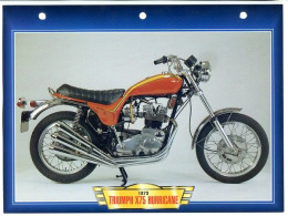 TRIUMPH X75 HURRICANE 1973   Technique Illustrée Documentée Motos De Légende Fiche  Moto - Sports