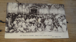 VALS LES BAINS, Dans Le Parc Devant Guignol ................ BF-18599 - Vals Les Bains