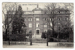 CPA VIRTON : Collège St Joseph - Circulée - I. Mercelis & Cie, Rue Braemt, Bruxelles - 2 Scans - Virton