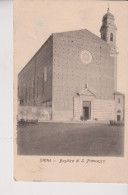 SIENA BASILICA DI S. FRANCESCO  VG  1921 - Siena
