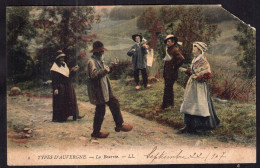 France - 1907 - Types D' Auvergne - Le Bourrée - Couples